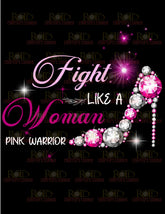 DTF Screen Print Image - Fight Like a Woman